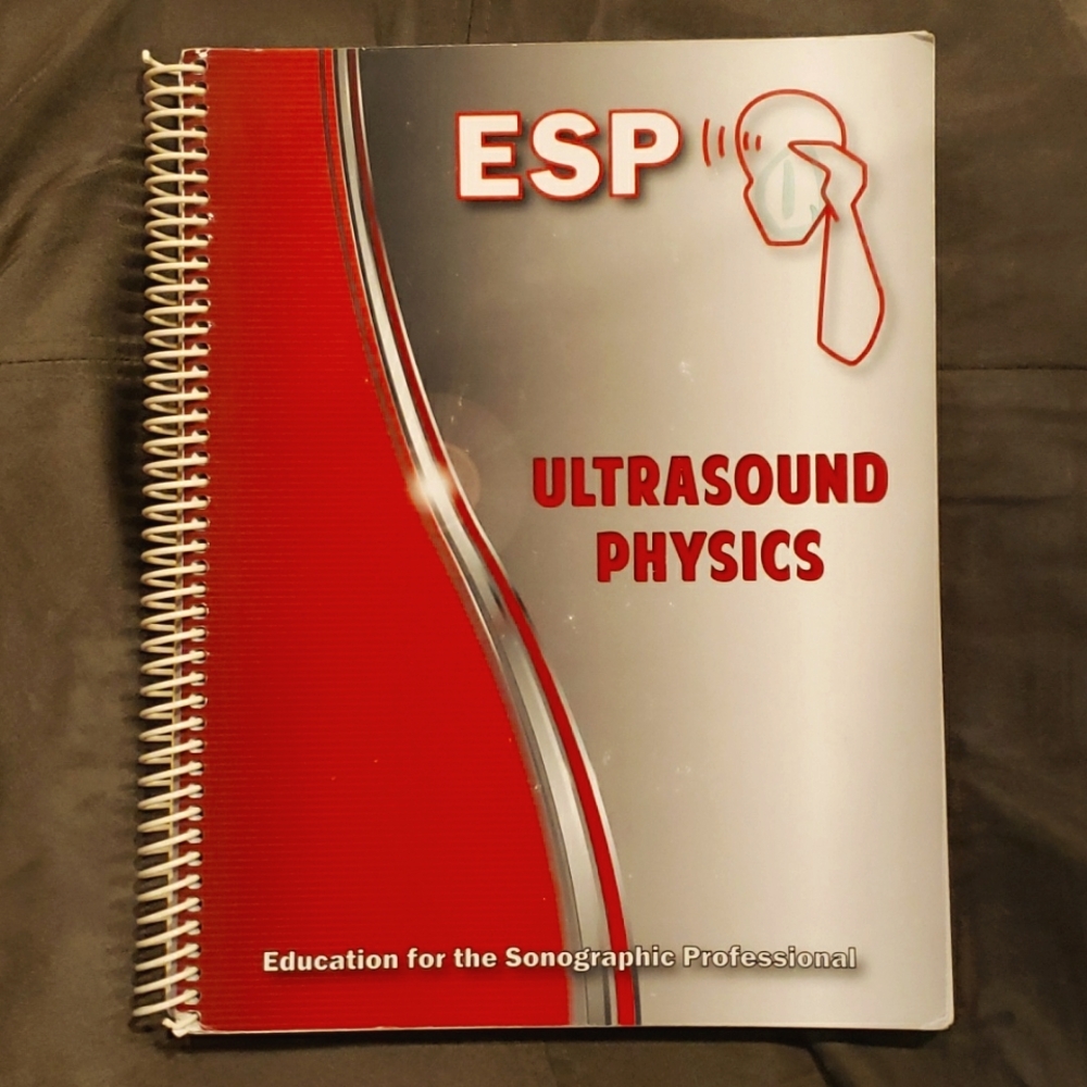 ESP - Ultrasound Physics & Instrumentation - SPI - Sidney K. Edelman